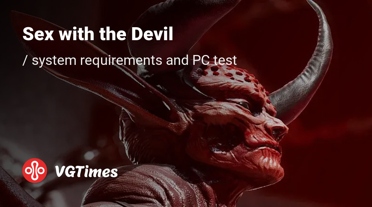 Sex with the Devil System Requirements and PC check: minimum and