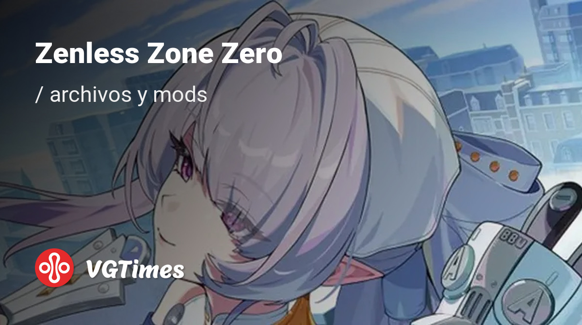 Mods y skins para Zenless Zone Zero (ZZZ)