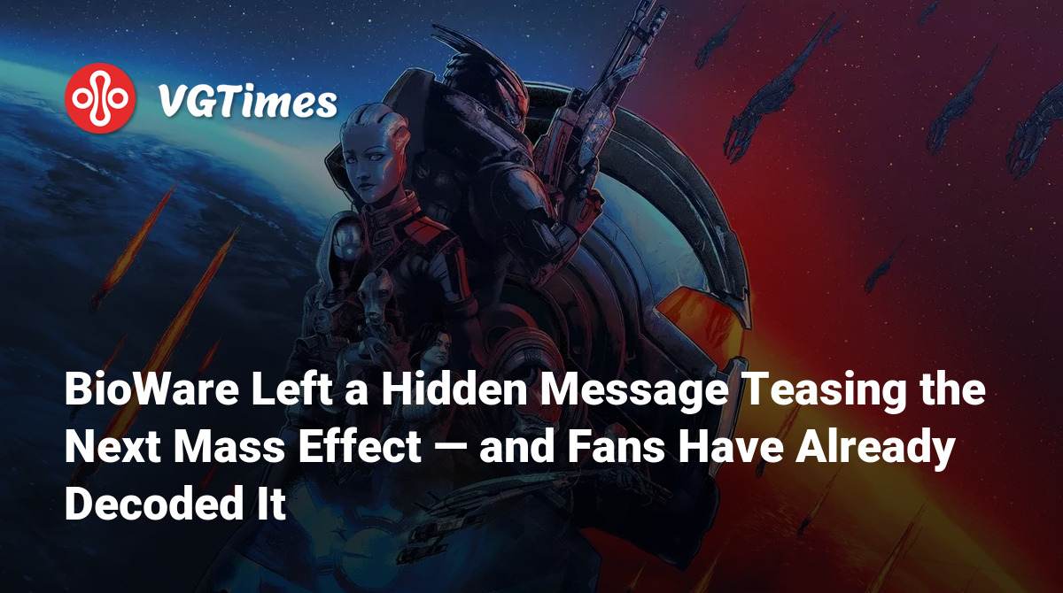 BioWare Left a Hidden Message Teasing the Next Mass Effect — and Fans