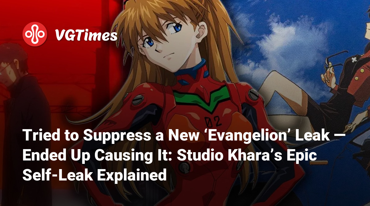 Tried to Suppress a New ‘Evangelion’ Leak — Ended Up Causing It Studio