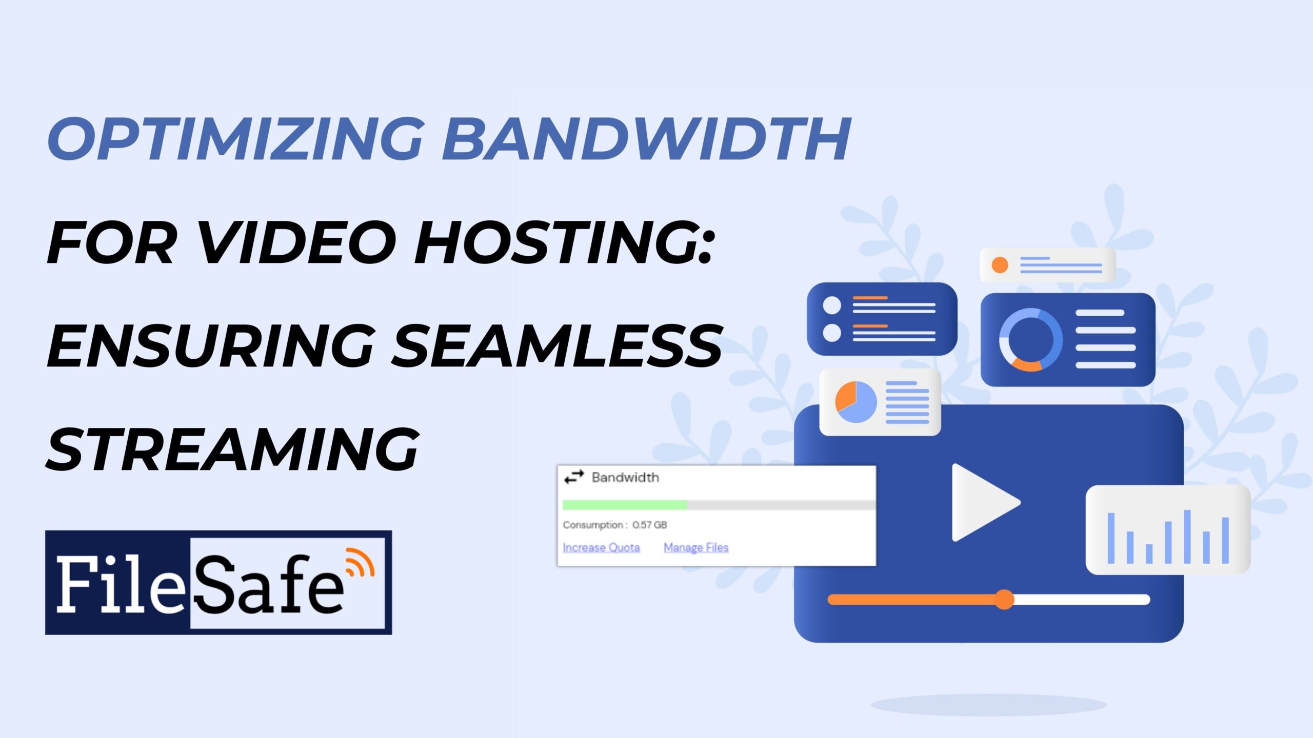 Optimizing Bandwidth for Video Hosting