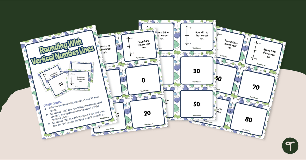 Rounding Numbers on Vertical Number Lines Matching Activity Teach Starter