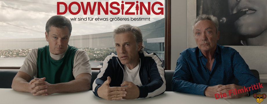 Downsizing - Review | Eine Komödie mit Matt Damon und Christoph Waltz