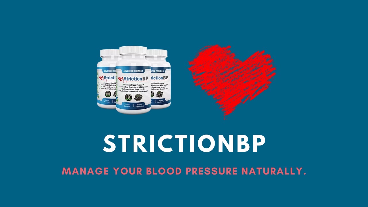 How Does StrictionBP Manage High BP and Blood Sugar Levels Film Daily