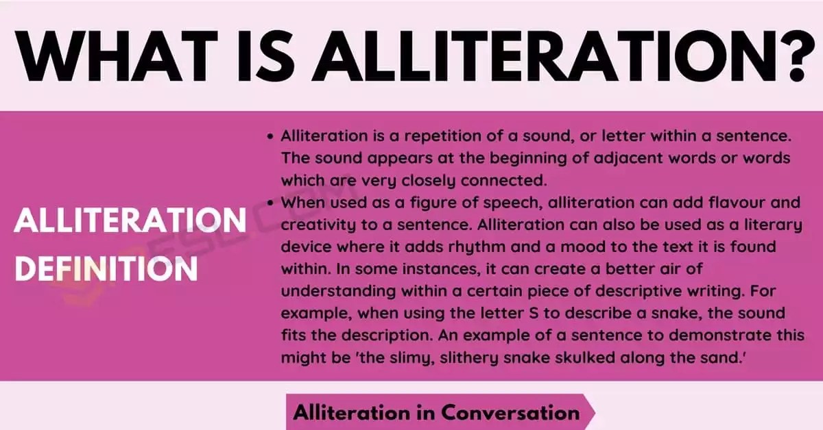 What Is Alliteration? Definition, Examples & How To Use It The Right Way