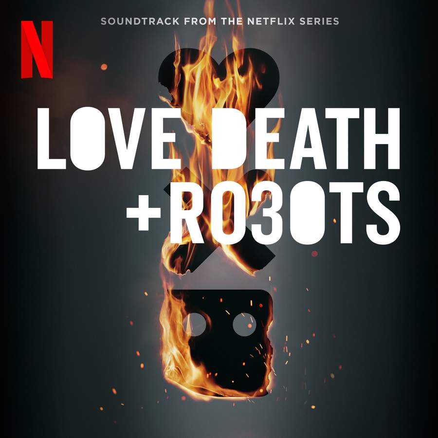 Soundtrack Album for Netflix’s ‘Love, Death + Robots’ to Be Released