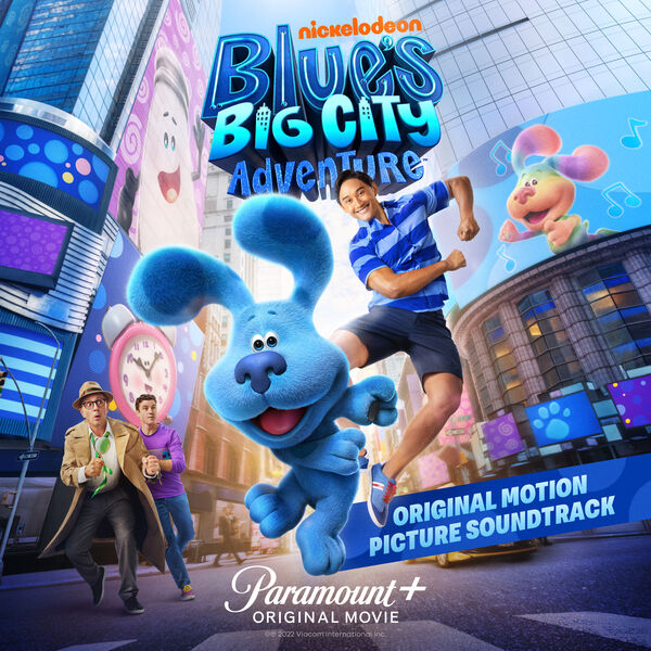 ‘Blue’s Big City Adventure’ Soundtrack Album Released Film Music Reporter