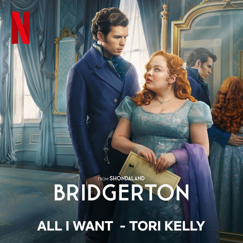Tori Kelly’s Original Song ‘All I Want’ from Netflix’s ‘Bridgerton