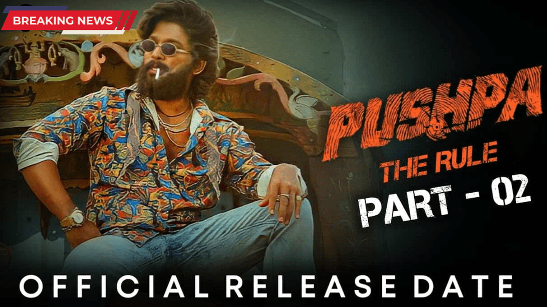 Pushpa 2 Release Date Movie Cast Teaser, Trailer of the Movie