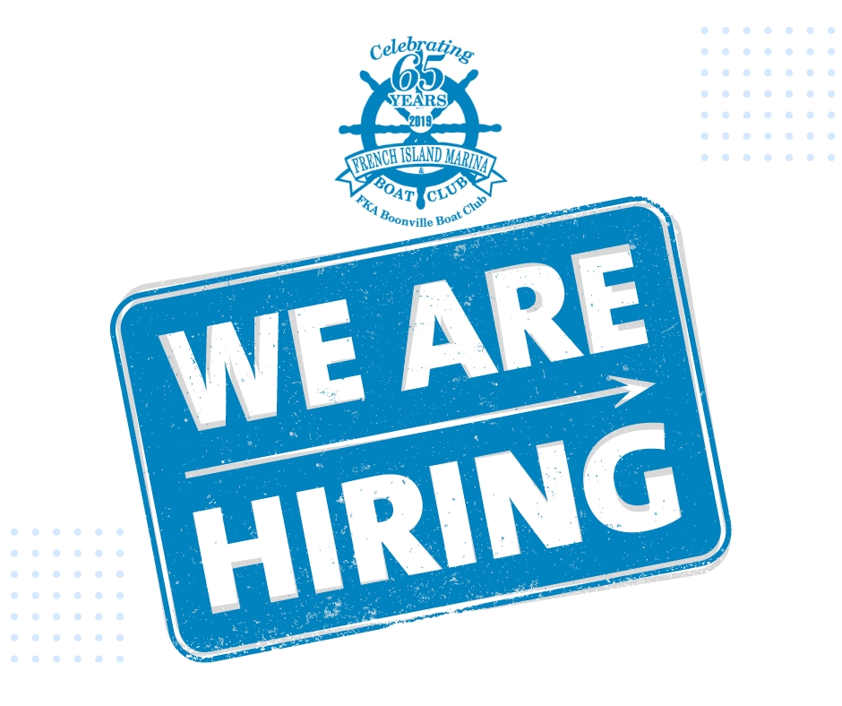 We are hiring this 2023 season! French Island Marina Boat Club