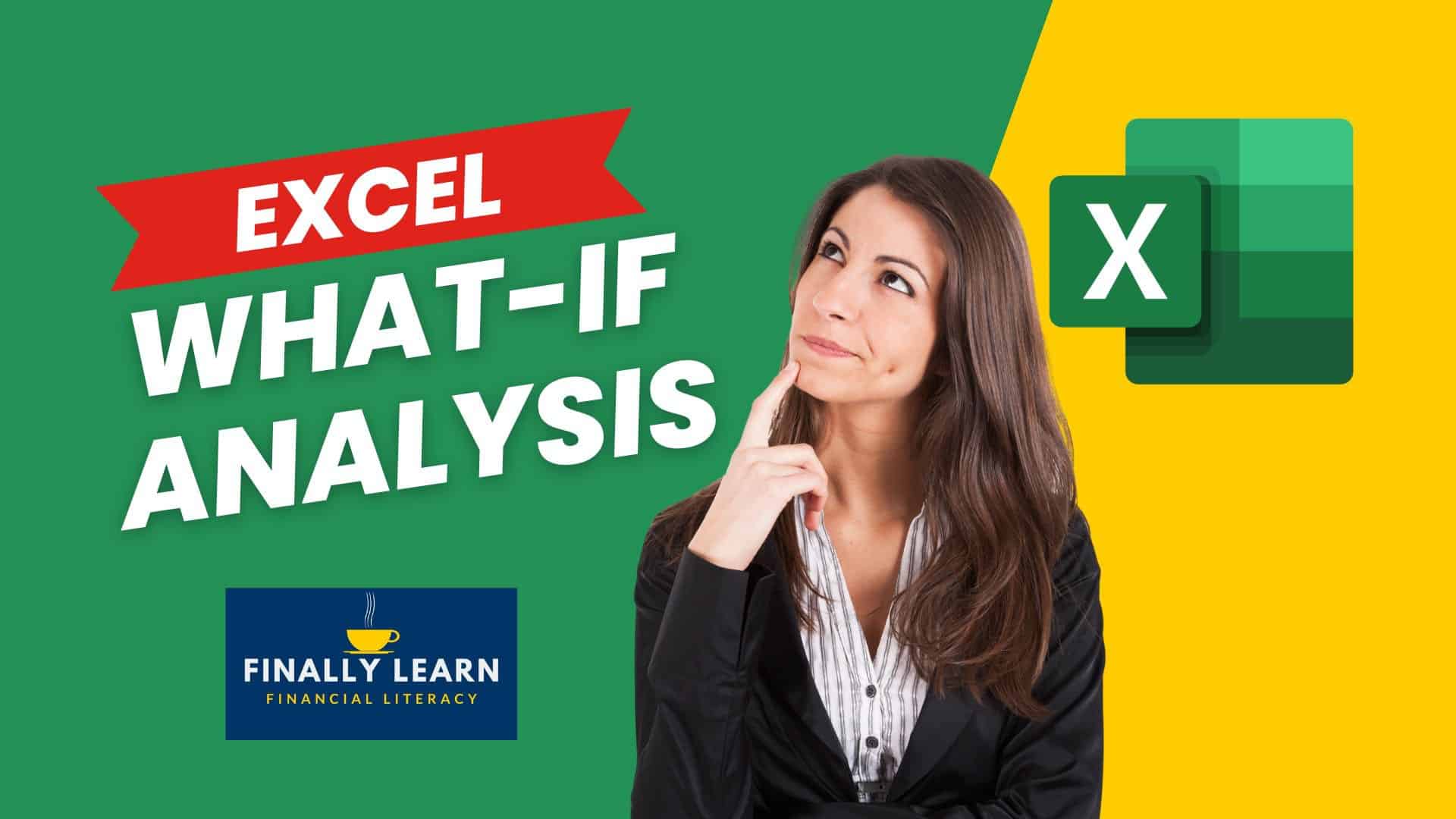 WhatIf Analysis in Excel Finally Learn