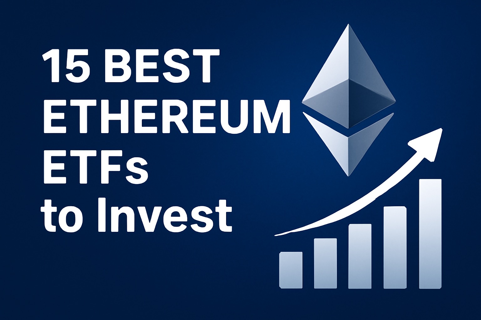 15 ETF Ethereum Terbaik untuk Berinvestasi