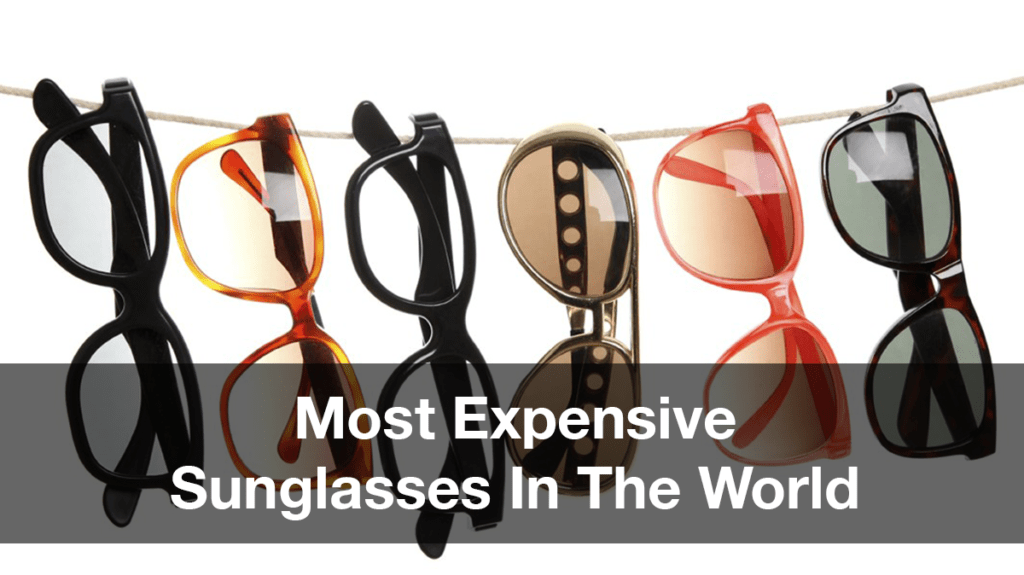 10 Most Expensive Sunglasses In The World in 2024 Cartier, Dolce