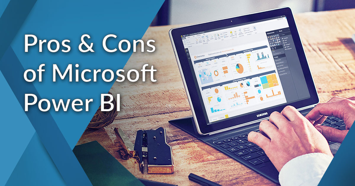 Pros & Cons of Microsoft Power BI Analysis of a Leading Business