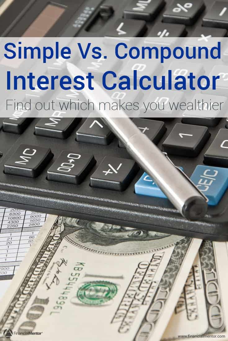 Interest Calculator Simple vs Compound Interest Calculator