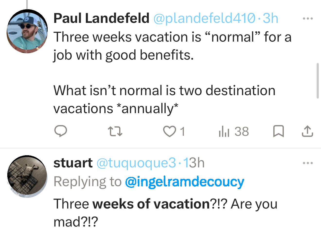 Taking more than two weeks of vacation is outrageous according to most americans
