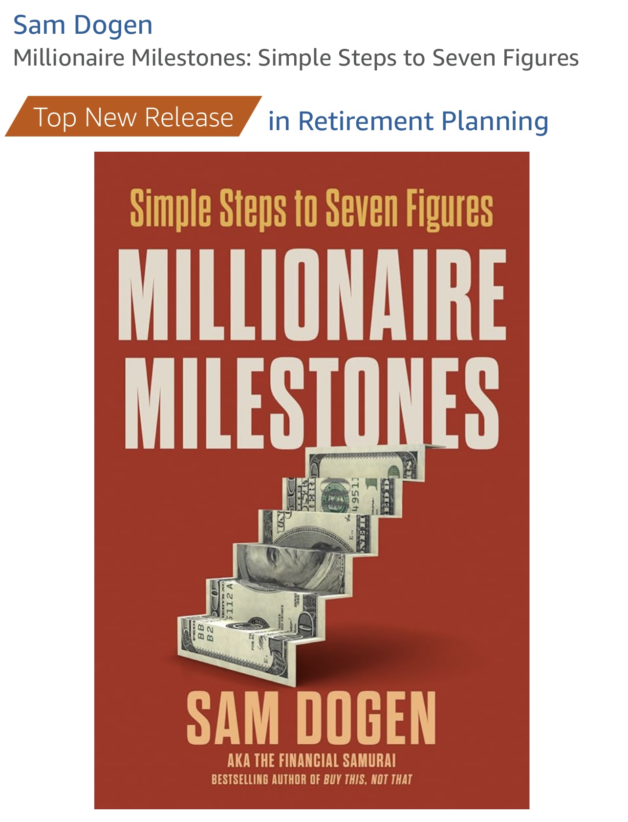 Millionaire Milestones book by Sam Dogen, Financial Tips bestseller