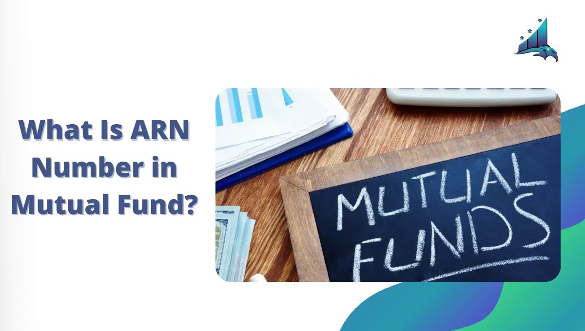 What Is ARN Number In Mutual Fund? Fincareplan