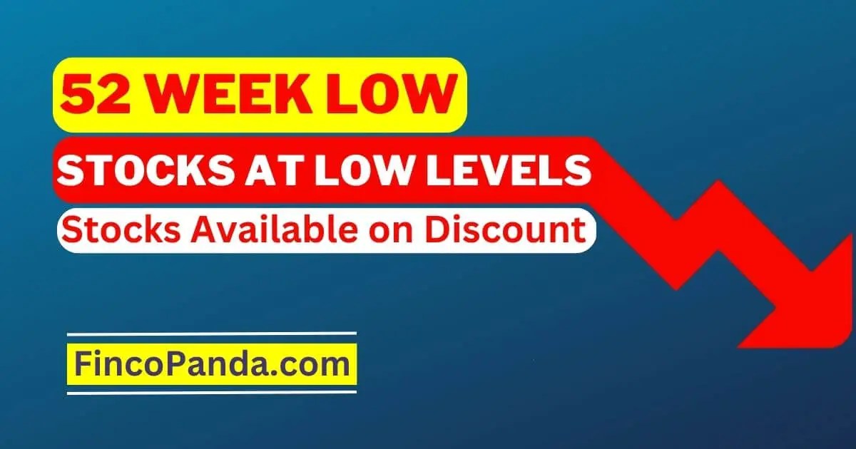 Near 52 Week Low Stocks Today List Of Top 3000 Stocks Available At