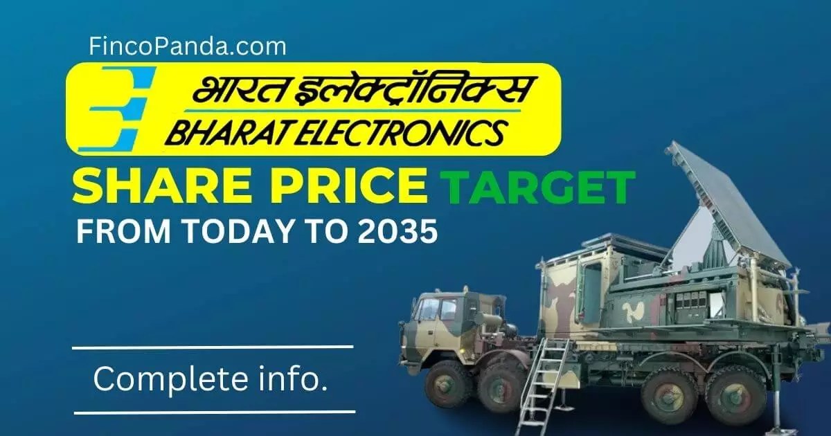 Bharat Electronics (BEL) Share Price Target 2024, 2025, 2027, 2030, 2035 (Long Term) » Finco Panda