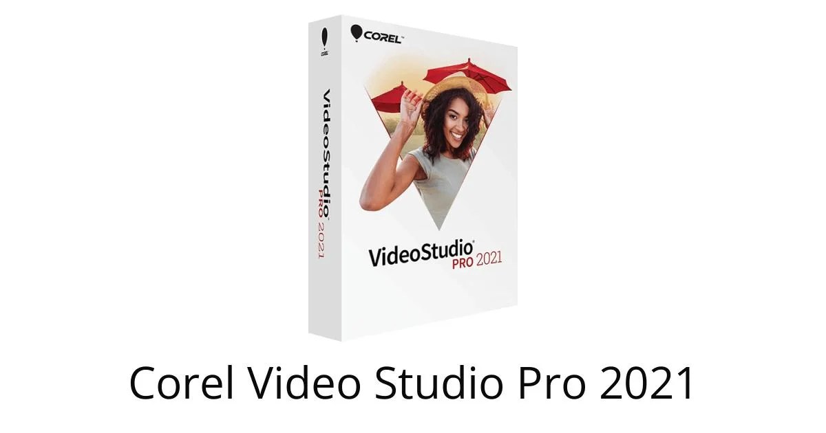 VideoStudio Pro 2021 Video editing software
