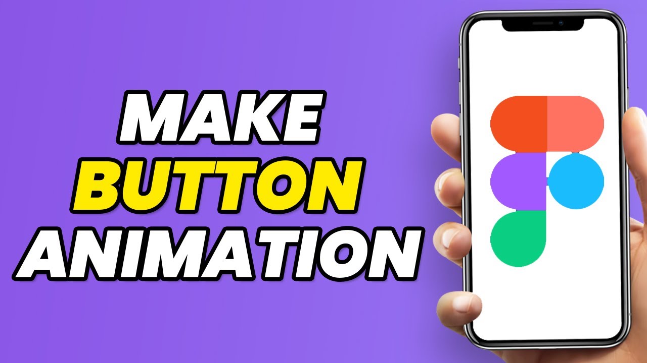 How To Make Button Animation In Figma Find Best Solution