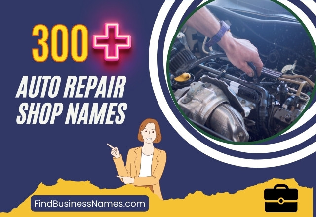 300+ Auto Repair Shop Names (Simple and Clever)