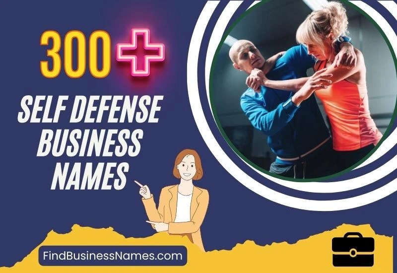 300+ Self Defense Business Names to Ensure Trust