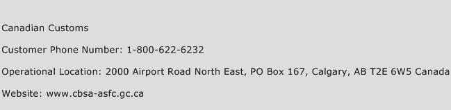 Canadian Customs Contact Number Canadian Customs Customer Service