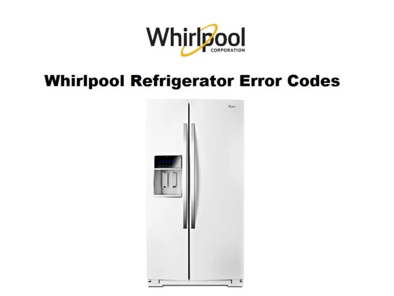 Whirlpool Refrigerator Error Codes Troubleshooting and Manual