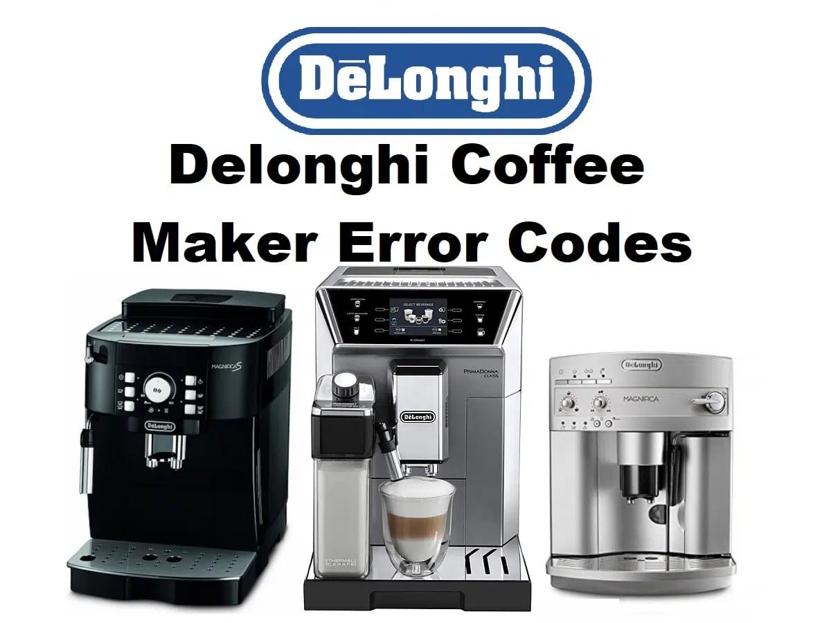 Delonghi Coffee Maker Error Codes List and Solution