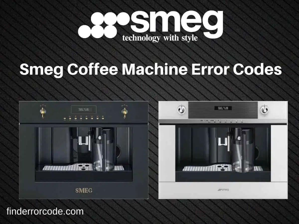 Smeg Coffee Machine Error Codes List With Fixes