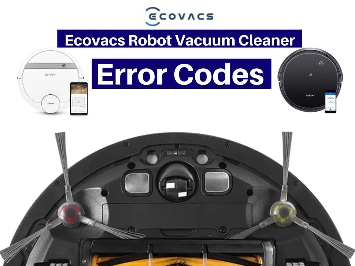 Ecovacs Deebot Robot Vacuum Error Codes [Solutions and Pdf]