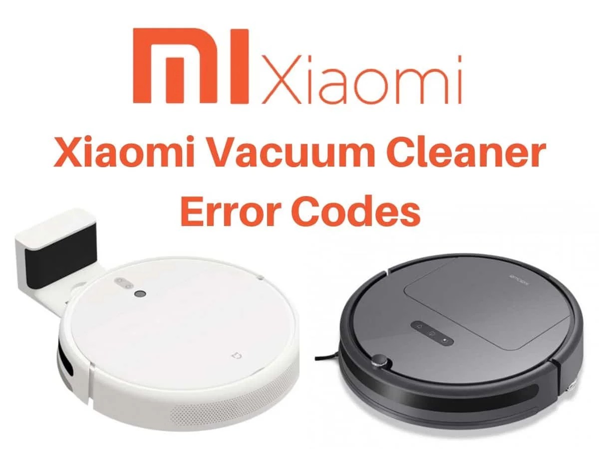 Understanding Xiaomi Robot Vacuum Cleaner Error Codes