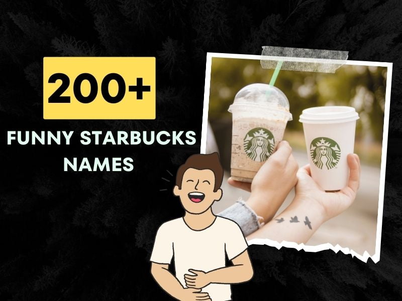 200+ Funny Starbucks Names (Stirring Up Smiles)