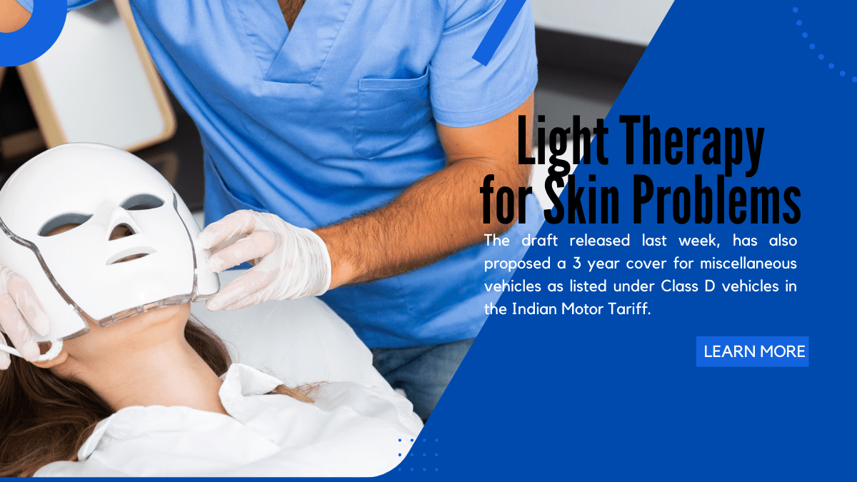 Can Light Therapy Help With Skin Problems? Find Health Tips