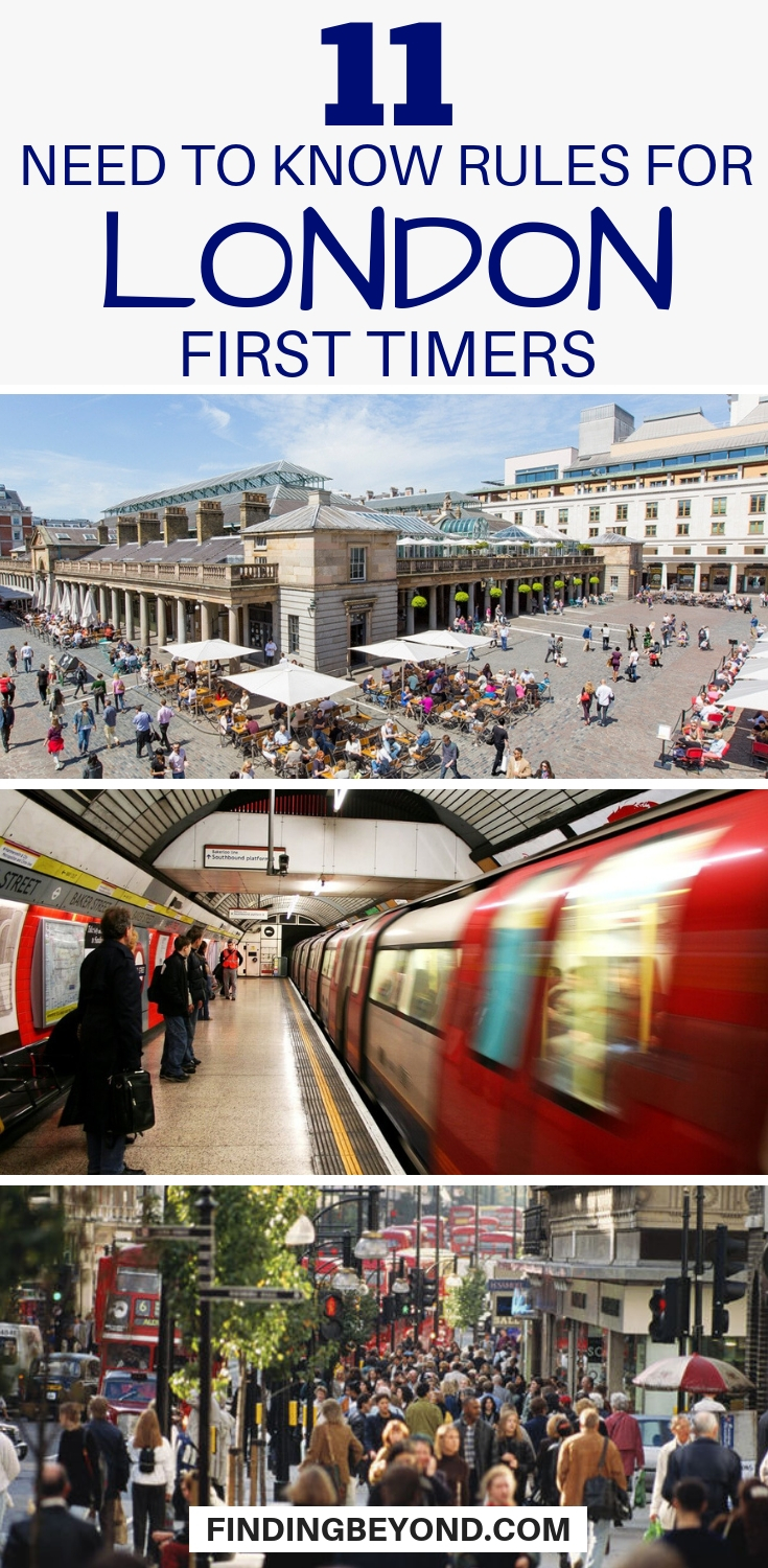 11 NeedtoKnow Rules for London FirstTimers Finding Beyond