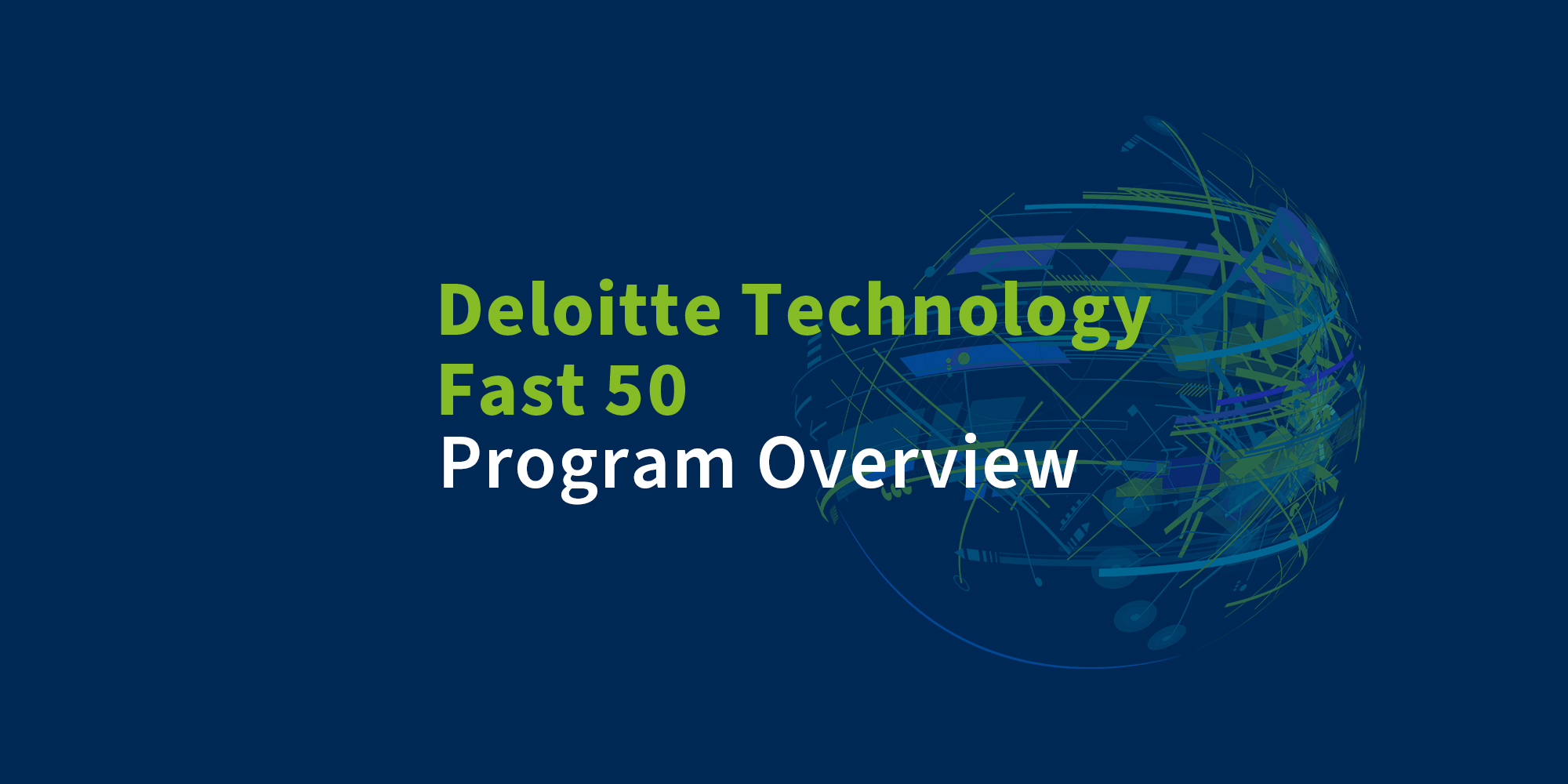 Deloitte Technology Fast 50 Program Overview Clarity Recruitment