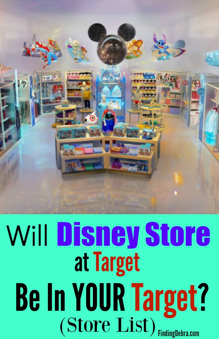 Will Disney Store at Target Be Inside YOUR Target? (LIST) Finding Debra