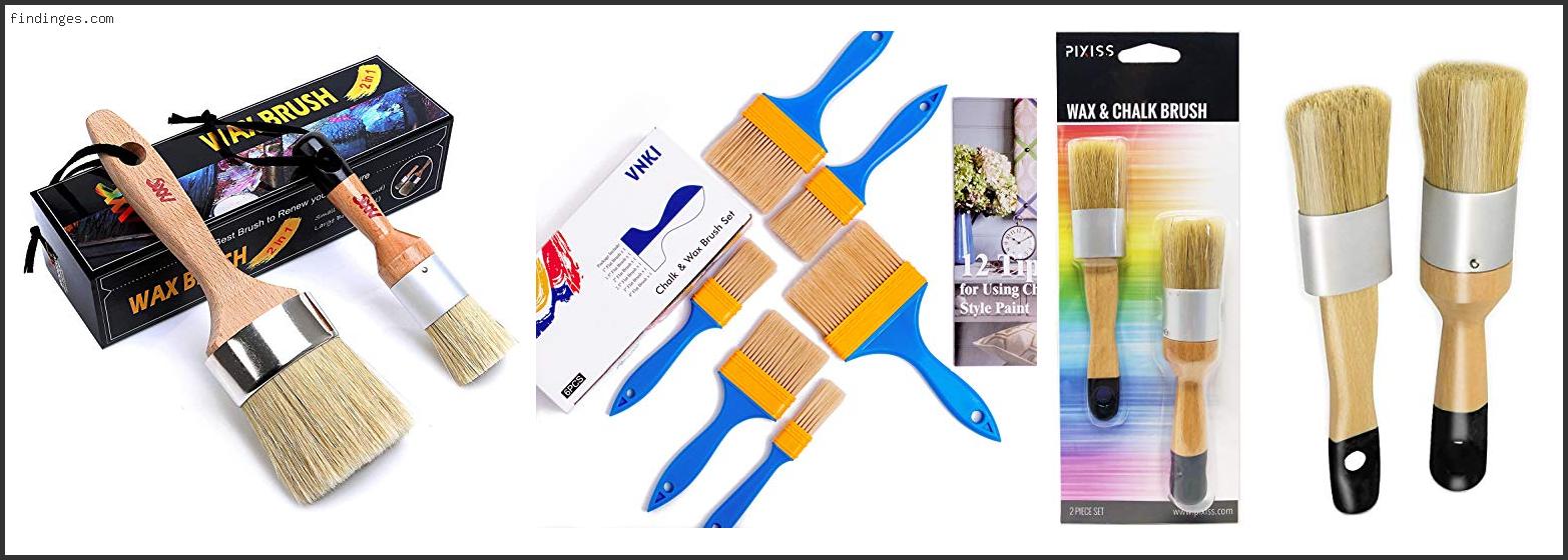 Top 10 Best Brush For Chalk Paint Based On User Rating Findinges