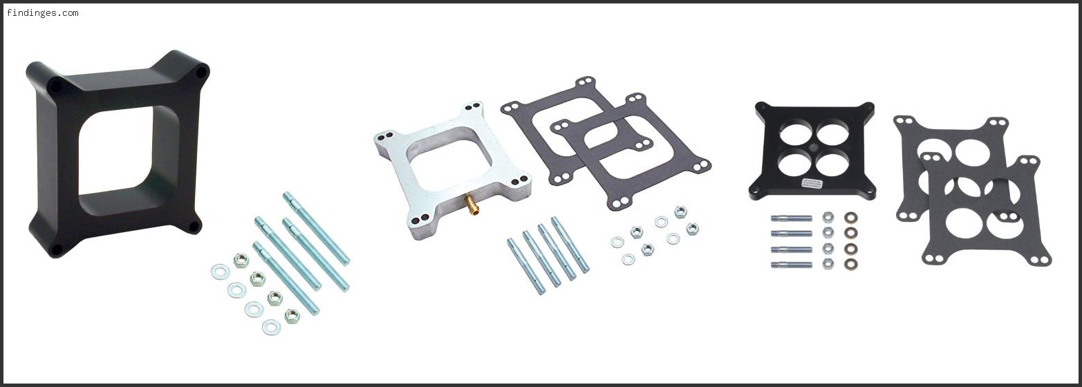 Top 10 Best Carb Spacer Based On User Rating Findinges