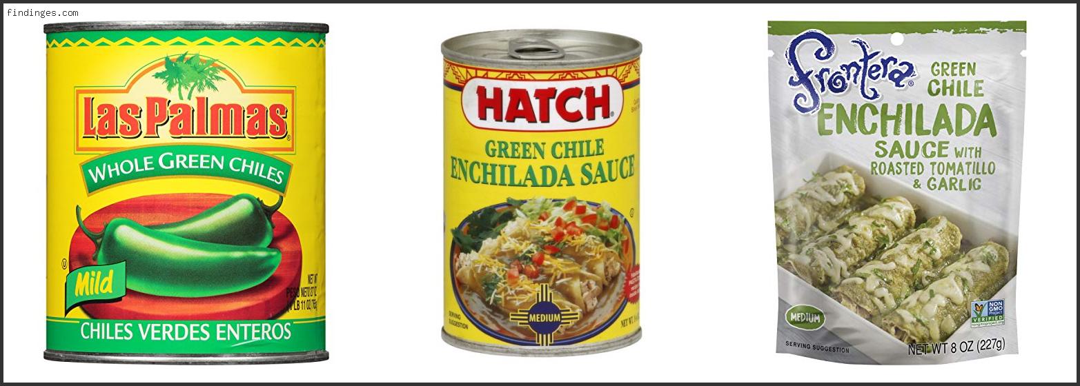 Top 10 Best Canned Green Chili Sauce With Expert Findinges