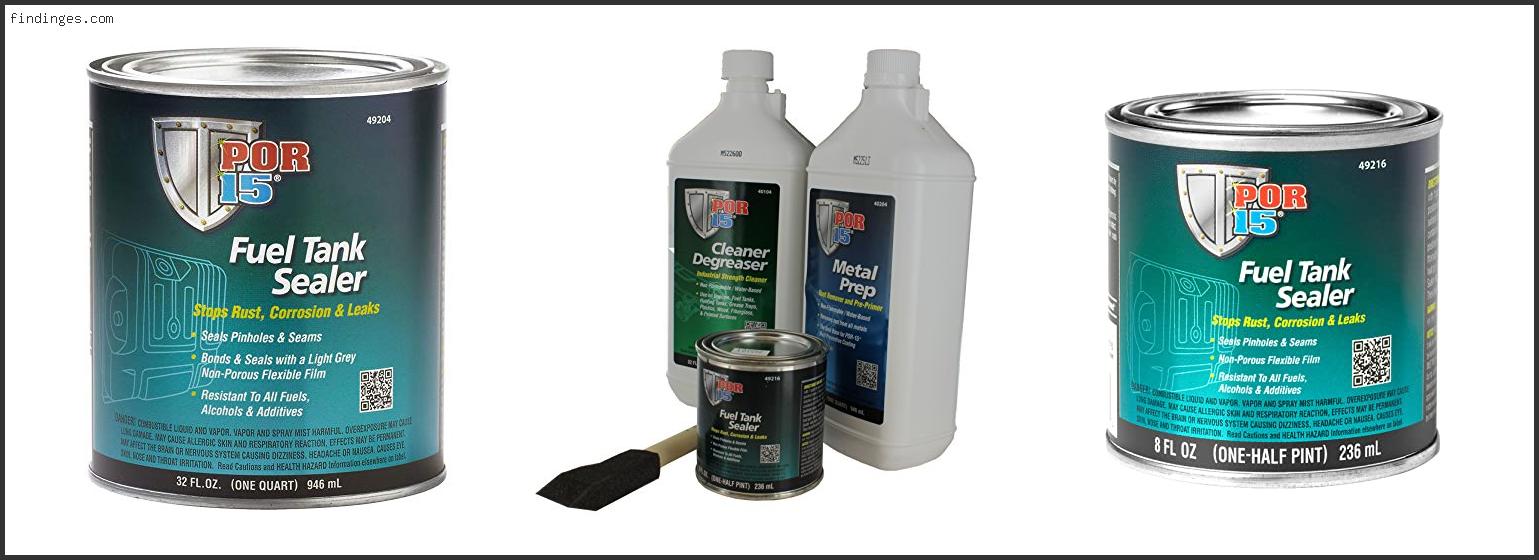 Top 10 Best Fuel Tank Sealer Available On Market Findinges
