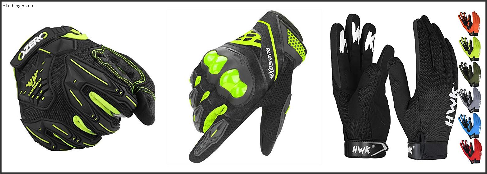 Top 10 Best Gloves For Atv Riding Available On Market Findinges