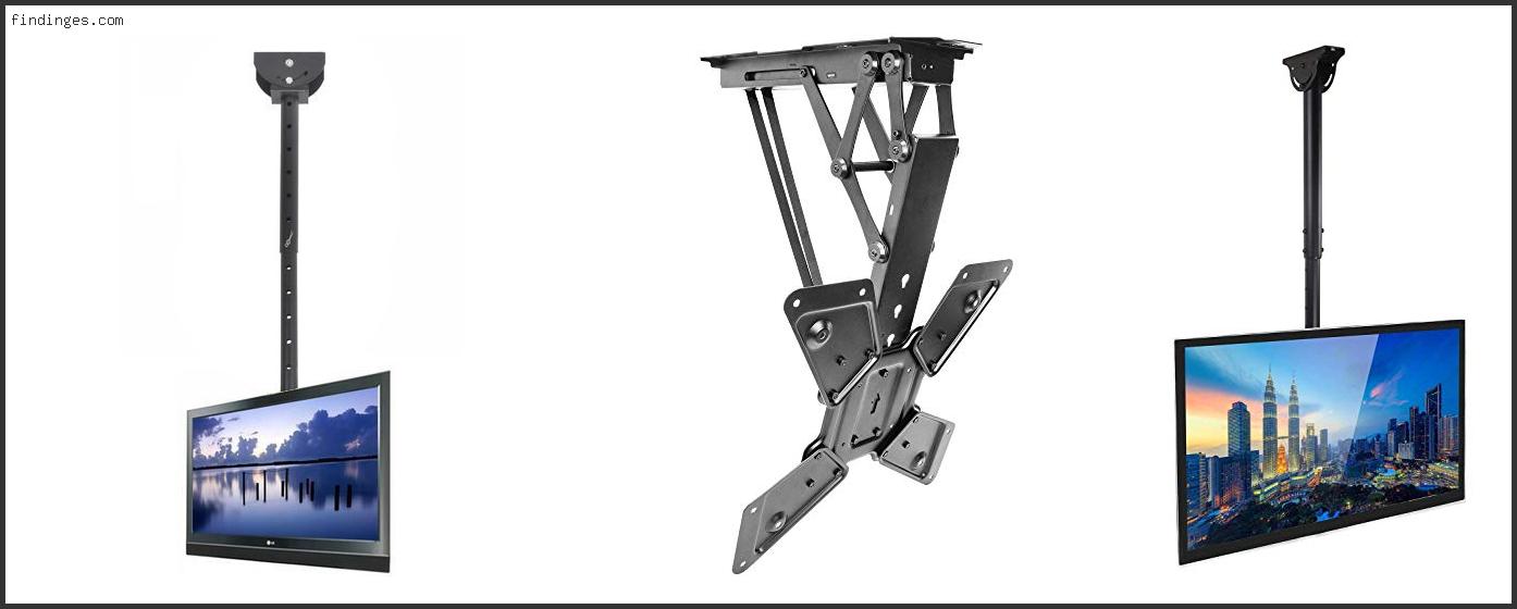 Top 10 Best Tv Ceiling Mount Based On User Rating Findinges
