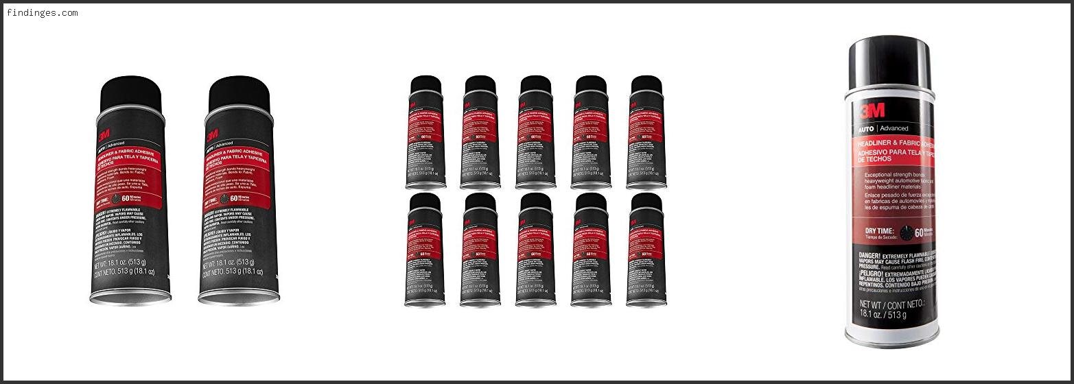 Top 10 Best Headliner Glue Reviews For You Findinges