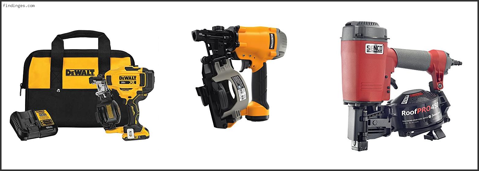 Top 10 Best Cordless Roofing Nailer Reviews With Scores Findinges