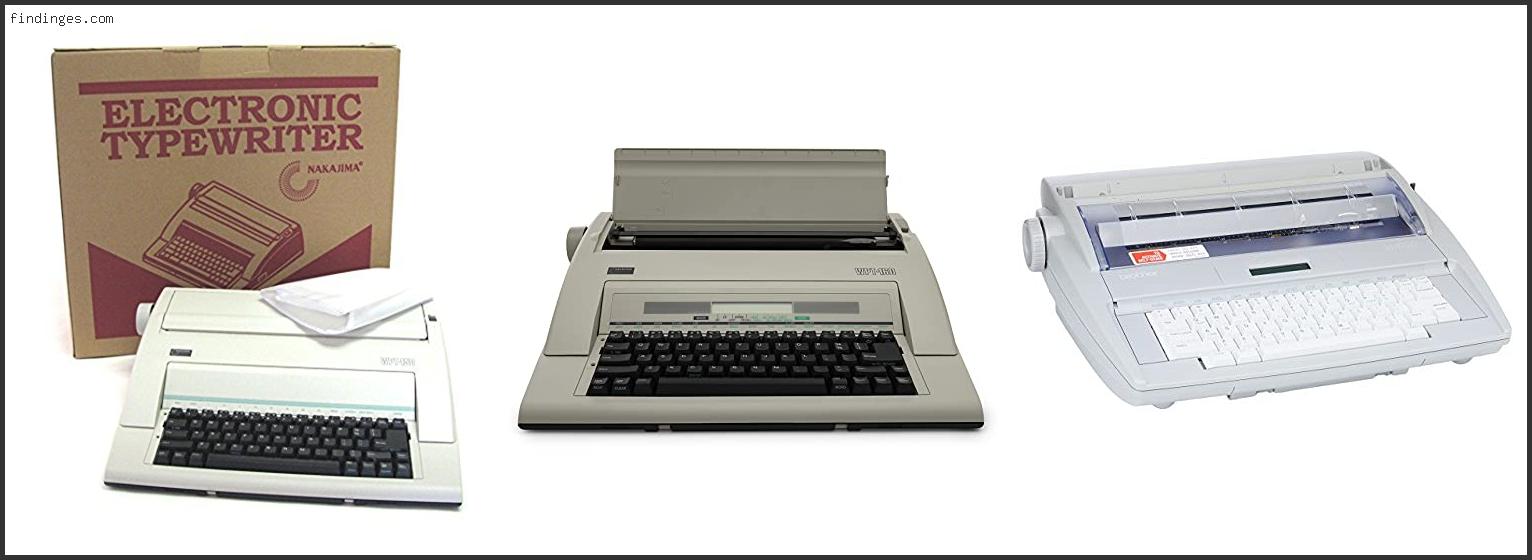 Top 10 Best Electric Typewriters Reviews For You Findinges