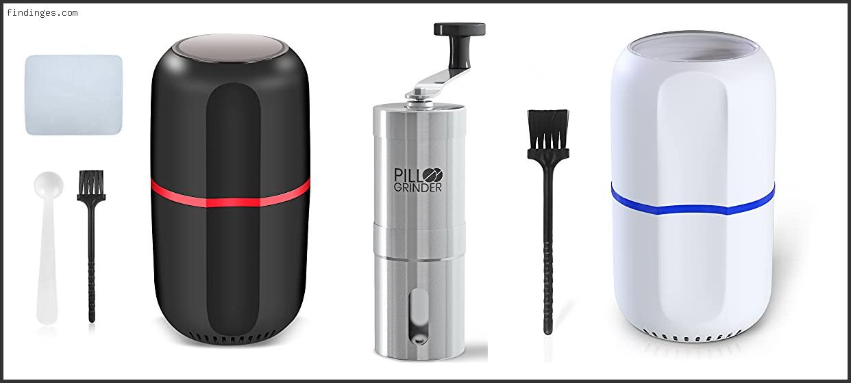 Top 10 Best Pill Grinder Reviews With Products List Findinges