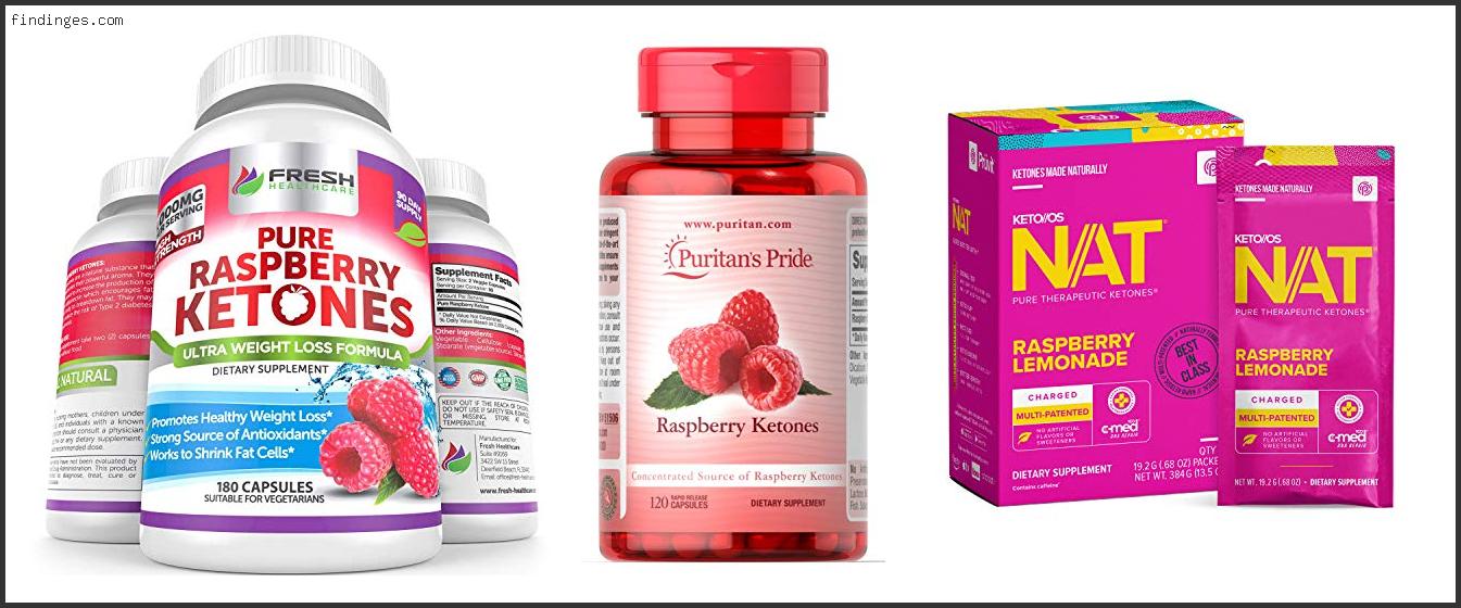 Top 10 Best Raspberry Ketone Supplement Reviews With Scores Findinges